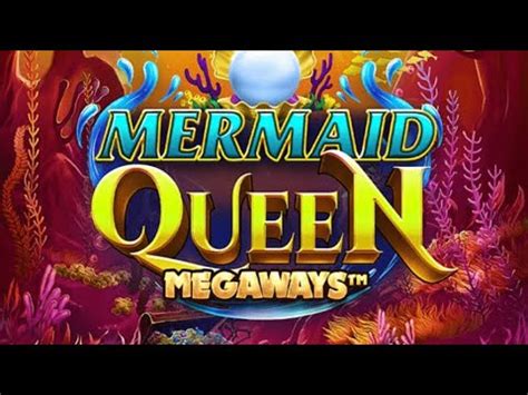 Mermaid Queen Megaways Novibet